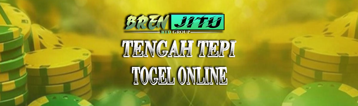 Tengah tepi togel online