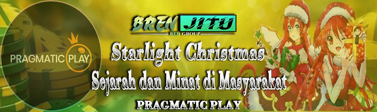 Starlight Christmas: Sejarah dan Minat di Masyarakat